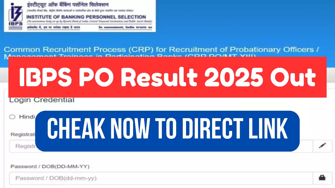 IBPS PO Mains Result 2025 Out, Direct Link to Download Result