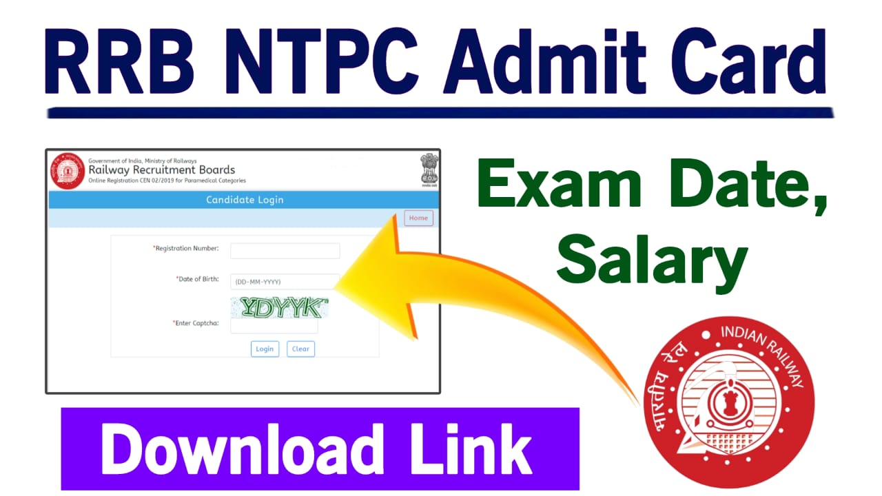 RRB NTPC Admit Card 2025, Check Exam Dates, Salary, City Intimation